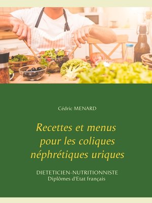 cover image of Recettes et menus pour les coliques néphrétiques uriques